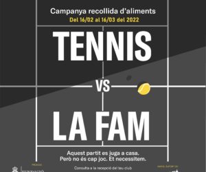 NOVA EDICIÓ DE LA CAMPANYA TENNIS VS LA FAM